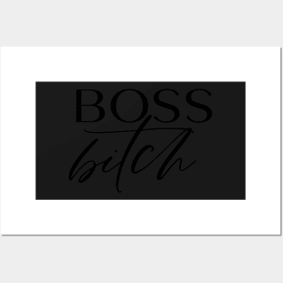 Boss Bitch Posters and Art